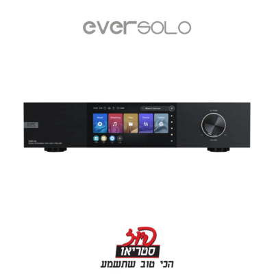 DMP-A8 - מזרים מדיה (סטרימר) של Eversolo בפיוז סטריאו