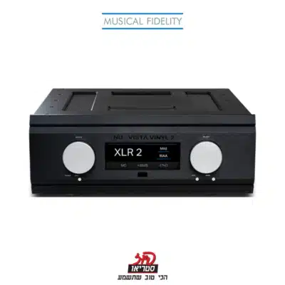 Nu-Vista Vinyl 2 - קדם מגבר לפטיפון של Musical Fidelity בפיוז סטריאו
